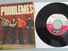RARE 45T LES PROBLEMES - JE NE VOIS RIEN  ( AVEC LANGUETTE ) - EXCELLENT ETAT