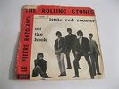 THE ROLLING STONES-LITTLE RED ROOSTER/ OFF THE HOOK-RARE 45 g.1964