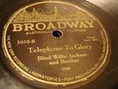 BLUES BLIND ROOSEVELT GRAVES Telephone To Glory BROADWAY 5050