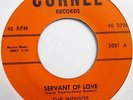 THE INDIGOS Servant Of Love b/w Woo Woo Pretty Girl 45 RARE DOO WOP on CORNEL