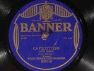 78 RPM -- Willie Creager Orch / Campus Boys (Billy Murray), Banner 6257, E- Jazz