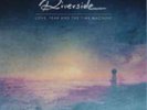 Riverside-Love, Fear and the Time Machine Vinyl / 12