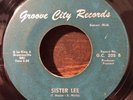 SAM WARD northern soul r&b 45 Sister Lee / Stone Broke   Groove City