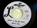 BILLY GUY WHIP IT ON ME BABY RARE PROMO NEAR MINT DOUBLE L  BIG PGH HIT  SOUL 45