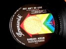 BARBARA ACKLIN JUST AIN'T NO LOVE VG++  BRUNSWICK    NORTHERN SOUL 45