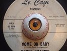 LEE CAM ROCKER ROCKABILLY BOP - BRUCE CHANNEL / RONNIE DAWSON - COME ON BABY