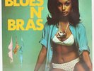 Blues N' Bras  The Creoles - New Orleans Five Vinyl Record
