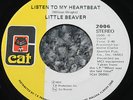 LITTLE BEAVER * LISTEN TO MY HEARTBEAT / WE THREE * Original 7