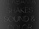 Alabama Shakes - Sound & Color [New Vinyl LP]