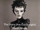 David Bowie - The Stars (Are Out Tonight) / Where Are We Now - 7