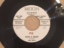 THE DEL RAYS   Have A Heart   MOON RECORDS 110 PROMO   Rare Orig. '59 NJ Doo Wop