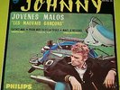JOHNNY HALLYDAY - EP - ED SPAIN - SUPER RARE - JOVENES MALOS + 3