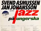 ***   SVEND ASMUSSEN / JAN JOHANSSON # JAZZ PÅ UNGERSKA - MEGAFON MFLP s11   ***