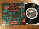 THE TRIFFIDS:Bad Timing and other Stories.RARE Aussie/OZ 7