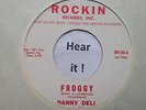 Rockabilly; Danny Dell; Froggy / You Went Away on ROCKIN re