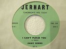 Soul 45 Collector-JIMMY ROBINS-I can't please you-Jerhart-Hear