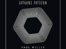 PAUL WELLER - SATURNS PATTERN - NEW DELUXE BOX SET