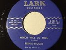 Rare Detroit Northern Soul - Bernie Moore - Lark Label - Which Way To Turn