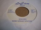 BERRY STREET STATION - KING BEE -LECAM (NORTHERN SOUL /NEW BREED R & B- 45 RPM)