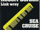 ROBERT GORDON with LINK WRAY SEA CRUISE 7