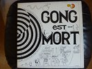 GONG EST MORT