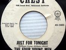 Four Young Men JUST FOR TONIGHT SWEETHEART OF SENIOR HIGH 1961 W.L.PROMO 45 M390