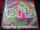 The Orb Tripping On Sunshine LP