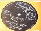 The Temptations - Loneliness Made Me Realize ......   - '7 Record