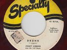R&B 45 - Jimmy Liggins - Drunk - Specialty - mp3 - red wax