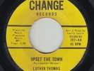 R&B Soul 45 - Luther Thomas - Upset The Town - Change - mp3