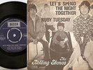 ROLLING STONES LETS SPEND THE NIGHT TOGETHER RUBY TUESDAY DANISH PS+45 EXPORT 67