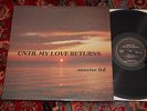 Sunrise Ltd. LP Until My Love Returns EX+ RARE Detroit private jazz funk Pizzazz