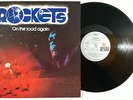 ROCKETS On The Road Again Vinyl Lp Ariola Montana ?– 200 205