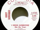 GARY SCRUGGS - Psych Mod - I NEED SOMEONE / GENTLE WHEN YOU SAY THE WORD