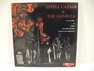 LITTLE CAESAR & THE CONSULS*RED LEAF label RED 1001*GARAGE ROCK*CANADA