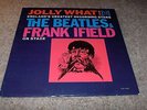 The Beatles & Frank Ifield....Jolly What.....LP