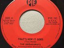 NORTHERN SOUL The Breakaways THAT'S HOW IT GOES Pye 45 rare Canadian pressing