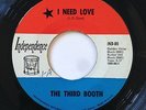 THE THIRD BOOTH I need love 60's Mod Garage 45 (Independence) *HEAR
