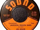 JIM MINOR 45 RPM - Jackson Prison Bars (1965)