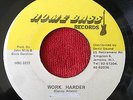 JOHN MILLS/WORK HARDER  RARE DANCEHALL 45