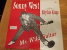 Sonny West And The Rhythm Kings Mr. Wild Guitar LP Rockabilly Rock N Roll