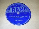 78 rpm- The Crows- Rama 30--- early rock, doo wop, r&b