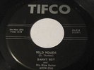 DANNY BOY & His Blue Guitar - Wild Women / Kokomo Me Baby 45 TIFCO 825 R&B Blues