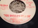 Rare Northern Soul Frankie Karl You Should O Held On