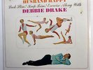 DEBBIE DRAKE How to keep your husband happy LP SEALED spoken word