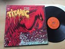 TITANIC EAGLE ROCK ORIGINAL NL CBS PRESS in 1973 FOC