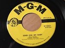 CONNIE FRANCIS MGM 12251 SEND FOR MY BABY / FORGETTING -LISTEN