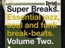 SUPER BREAKS VOLUME 2 Various Artists NEW JAZZ SOUL FUNK BREAK BEATS 2X LP VINYL