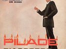 Pilade-D'Accordo.../Ciao CIao 45 giri NM Ciao Ragazzi/Clan Celentano