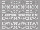 Kelan Philip Cohran & The Hypnotic Brass Ensemble (LP) [VINYL] Kelan Philip Cohr